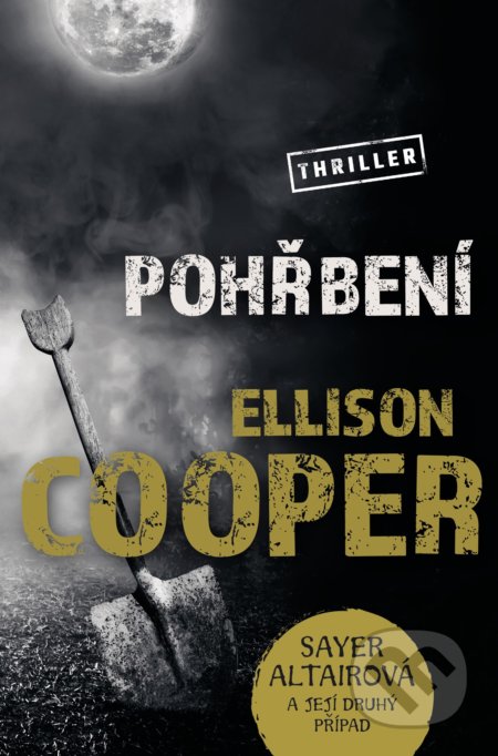 Kniha: Pohřbení (Ellison Cooper). Vendeta, 2020 Kniha: Pohřbení (Ellison Cooper). Vendeta, 2020