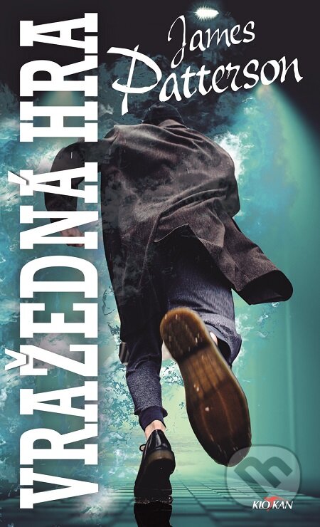 E-kniha: Vražedná hra (James Patterson). Alpress, 2020 E-kniha: Vražedná hra (James Patterson). Alpress, 2020