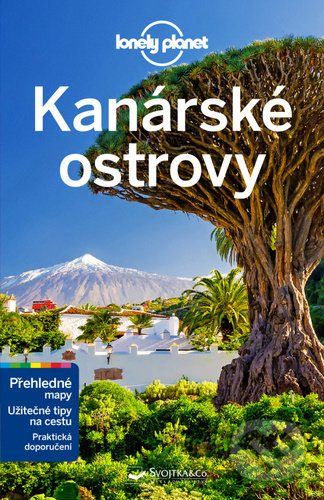 Kniha: Kanárské ostrovy (Svojtka&Co.). Svojtka&Co., 2020 Kniha: Kanárské ostrovy (Svojtka&Co.). Svojtka&Co., 2020