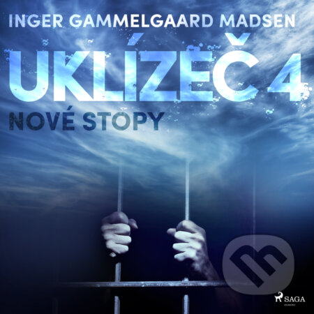 Uklízeč 4: Nové stopy - Inger Gammelgaard Madsen, Saga Egmont, 2020