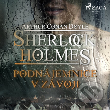 Audiokniha: Podnájemnice v závoji (Arthur Conan Doyle). Saga Egmont, 2019 Audiokniha: Podnájemnice v závoji (Arthur Conan Doyle). Saga Egmont, 2019