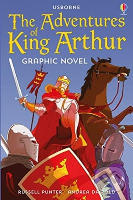 Kniha: The Adventures of King Arthur (Russell Punter). Usborne, 2020 Kniha: The Adventures of King Arthur (Russell Punter). Usborne, 2020