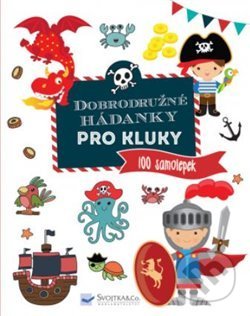 Kniha: Dobrodružné hádanky pro kluky (Svojtka&Co.). Svojtka&Co., 2020 Kniha: Dobrodružné hádanky pro kluky (Svojtka&Co.). Svojtka&Co., 2020