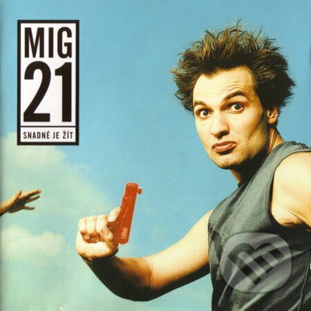 Hudobné CD: Mig 21: Snadné je žít LP (Hudobné albumy). Hudobné albumy, 2020 Hudobné CD: Mig 21: Snadné je žít LP (Hudobné albumy). Hudobné albumy, 2020