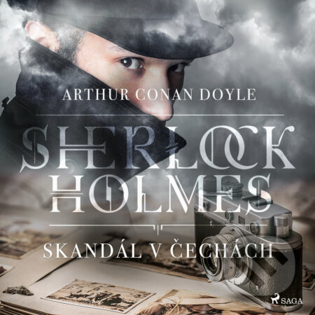 Audiokniha: Skandál v Čechách (Arthur Conan Doyle). Saga Egmont, 2019 Audiokniha: Skandál v Čechách (Arthur Conan Doyle). Saga Egmont, 2019