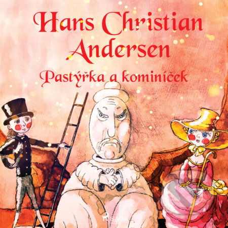 Audiokniha: Pastýřka a kominíček (H.c. Andersen). Saga Egmont, 2019 Audiokniha: Pastýřka a kominíček (H.c. Andersen). Saga Egmont, 2019