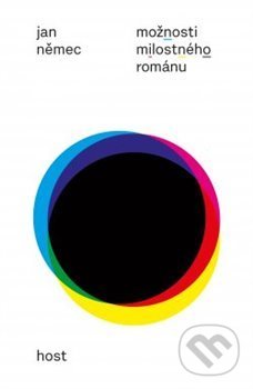 Kniha: Možnosti milostného románu (Jan Němec). Host, 2020 Kniha: Možnosti milostného románu (Jan Němec). Host, 2020
