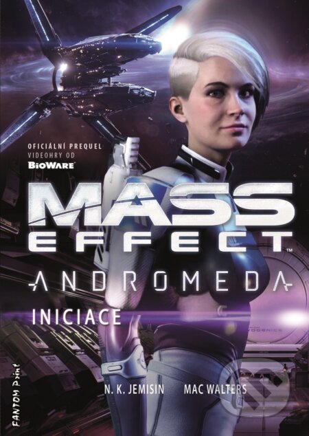 E-kniha: Iniciace (Mac Walters a N. K. Jemisin). FANTOM Print, 2020 E-kniha: Iniciace (Mac Walters a N. K. Jemisin). FANTOM Print, 2020