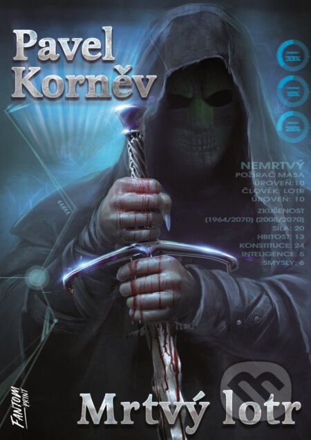 E-kniha: Mrtvý lotr (Pavel Korněv). FANTOM Print, 2020 E-kniha: Mrtvý lotr (Pavel Korněv). FANTOM Print, 2020