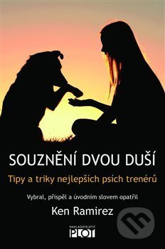 Kniha: Souznění dvou duší (Ken Ramirez). Plot, 2020 Kniha: Souznění dvou duší (Ken Ramirez). Plot, 2020