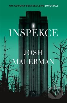 Kniha: Inspekce (Josh Malerman). Fobos, 2020 Kniha: Inspekce (Josh Malerman). Fobos, 2020