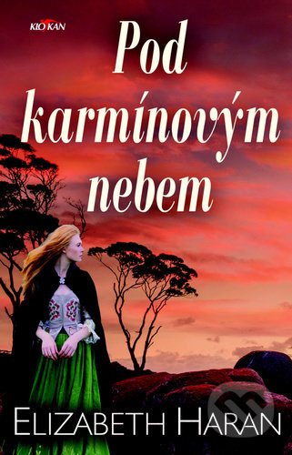 Kniha: Pod karmínovým nebem (Elizabeth Haran). Alpress, 2020 Kniha: Pod karmínovým nebem (Elizabeth Haran). Alpress, 2020