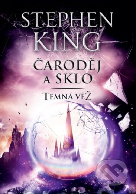E-kniha: Čaroděj a sklo (Stephen King). BETA - Dobrovský, 2020 E-kniha: Čaroděj a sklo (Stephen King). BETA - Dobrovský, 2020
