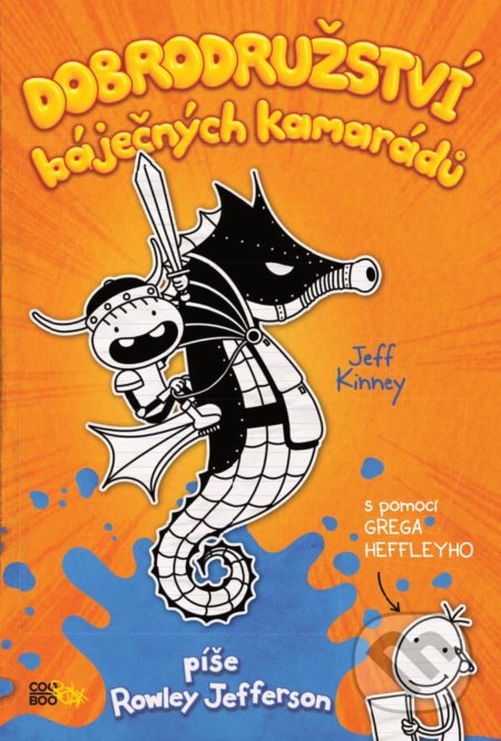Kniha: Dobrodružství báječných kamarádů (Jeff Kinney). CooBoo CZ, 2020 Kniha: Dobrodružství báječných kamarádů (Jeff Kinney). CooBoo CZ, 2020