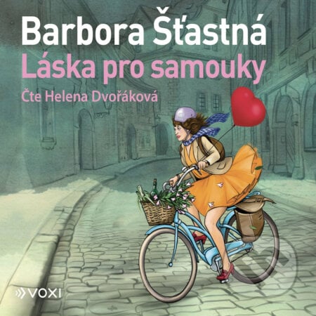 Láska pro samouky - Barbora Šťastná, Voxi, 2020