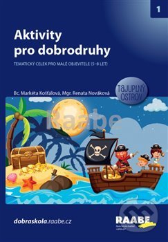 Kniha: Aktivity pro dobrodruhy - Tajuplný ostrov (Markéta Košťálová). Raabe, 2020 Kniha: Aktivity pro dobrodruhy - Tajuplný ostrov (Markéta Košťálová). Raabe, 2020