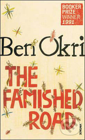 Kniha: The Famished Road (Ben Okri). Vintage, 2009 Kniha: The Famished Road (Ben Okri). Vintage, 2009