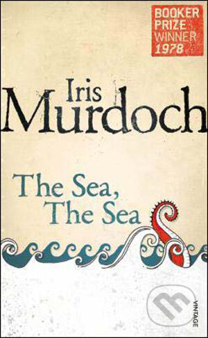 Kniha: The Sea, The Sea (Iris Murdoch). Vintage, 2009 Kniha: The Sea, The Sea (Iris Murdoch). Vintage, 2009