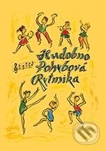 Kniha: Hudobno-pohybová rytmika (Heda Šimoneková). AT, 2008 Kniha: Hudobno-pohybová rytmika (Heda Šimoneková). AT, 2008