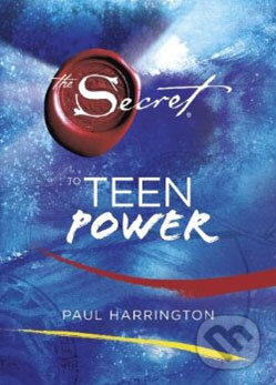 Kniha: The Secret to Teen Power (Paul Harrington). Simon Pulse, 2009 Kniha: The Secret to Teen Power (Paul Harrington). Simon Pulse, 2009