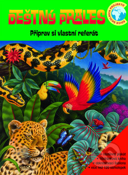 Kniha: Deštný prales (Rebo). Rebo, 2009 Kniha: Deštný prales (Rebo). Rebo, 2009