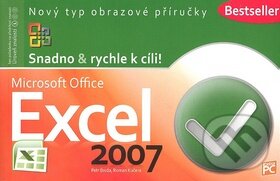 Microsoft Office Excel 2007 - Petr Broža, Roman Kučera, Extra Publishing, 2008