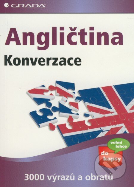 Kniha: Angličtina - Konverzace (Brenda Schmidt a Lise Cribbin). Grada, 2009 Kniha: Angličtina - Konverzace (Brenda Schmidt a Lise Cribbin). Grada, 2009