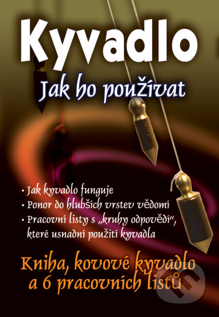 Kniha: Kyvadlo - jak ho používat (Kniha, kovové kyvadlo a 6 pracovních listů) (Susanne Peymann). Eugenika, 2009 Kniha: Kyvadlo - jak ho používat (Kniha, kovové kyvadlo a 6 pracovních listů) (Susanne Peymann). Eugenika, 2009