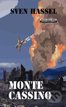Kniha: Monte Casino (Sven Hassel). Baronet, 2009 Kniha: Monte Casino (Sven Hassel). Baronet, 2009