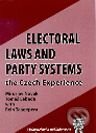 Electoral Laws and Party Systems - Tomáš Lebeda, Miroslav Novák, Rein Taagepera, Aleš Čeněk, 2005
