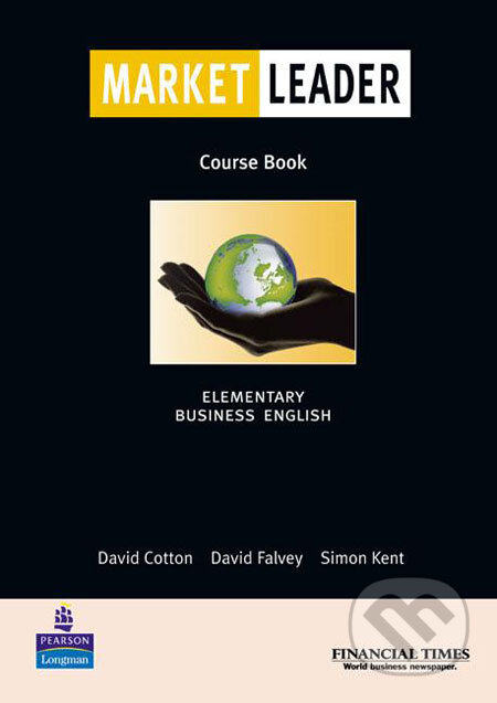 Kniha: Market Leader - Elementary - Course Book (David Cotton, David Falvey a Simon Kent). Longman, 2004 Kniha: Market Leader - Elementary - Course Book (David Cotton, David Falvey a Simon Kent). Longman, 2004