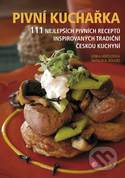 Kniha: Pivní kuchařka (Lenka Heroldová a Natalie A. Rollko). Computer Press, 2009 Kniha: Pivní kuchařka (Lenka Heroldová a Natalie A. Rollko). Computer Press, 2009