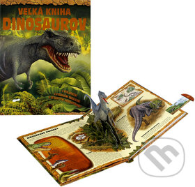 Kniha: Veľká kniha dinosaurov (Vakát). Vakát, 2009 Kniha: Veľká kniha dinosaurov (Vakát). Vakát, 2009