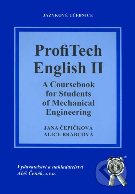 ProfiTech English II. - Jana Čepičková, Alice Brabcová, Aleš Čeněk, 2005