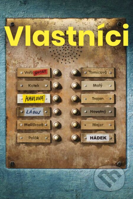 Film: Vlastníci (Jiří Havelka) (DVD). Bonton Film, 2020 Film: Vlastníci (Jiří Havelka) (DVD). Bonton Film, 2020