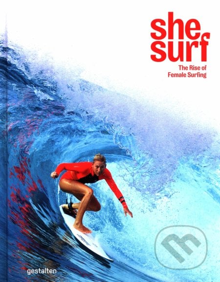She Surf - Lauren L Hill, Gestalten Verlag, 2020