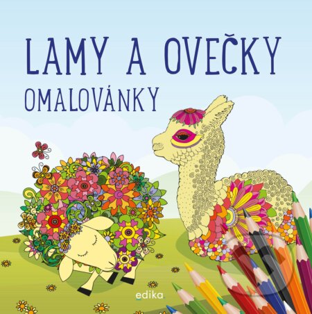 Kniha: Lamy a ovečky - omalovánky (Edika). Edika, 2020 Kniha: Lamy a ovečky - omalovánky (Edika). Edika, 2020