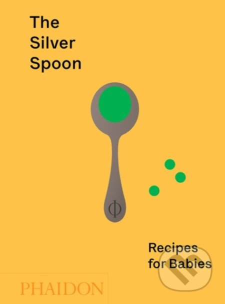 Kniha: The Silver Spoon (Phaidon). Phaidon, 2020 Kniha: The Silver Spoon (Phaidon). Phaidon, 2020