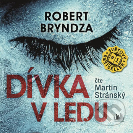 Audiokniha: Dívka v ledu (Robert Bryndza). Grada, 2020 Audiokniha: Dívka v ledu (Robert Bryndza). Grada, 2020