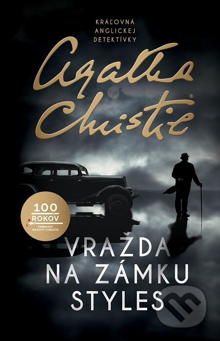 E-kniha: Vražda na zámku Styles (Agatha Christie). Slovenský spisovateľ, 2020 E-kniha: Vražda na zámku Styles (Agatha Christie). Slovenský spisovateľ, 2020