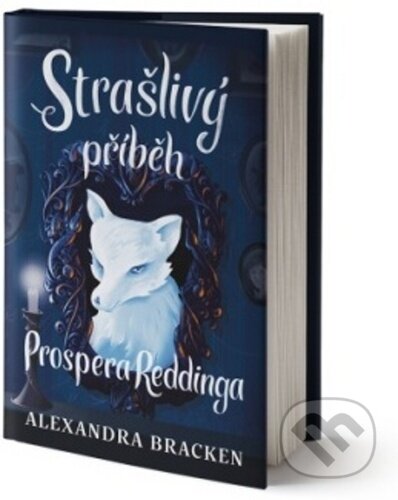 Kniha: Strašlivý příběh Prospera Reddinga (Alexandra Bracken). King Cool, 2020 Kniha: Strašlivý příběh Prospera Reddinga (Alexandra Bracken). King Cool, 2020
