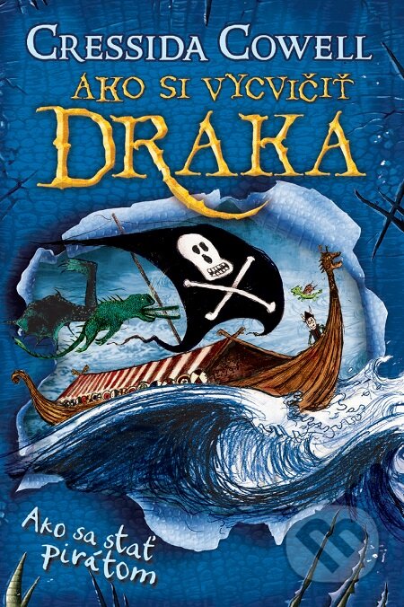 E-kniha: Ako sa stať pirátom (Cressida Cowell). Slovart, 2019 E-kniha: Ako sa stať pirátom (Cressida Cowell). Slovart, 2019