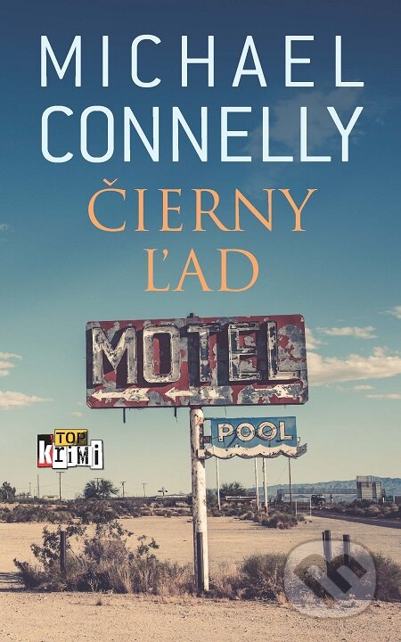 E-kniha: Čierny ľad (Michael Connelly). Slovart, 2019 E-kniha: Čierny ľad (Michael Connelly). Slovart, 2019