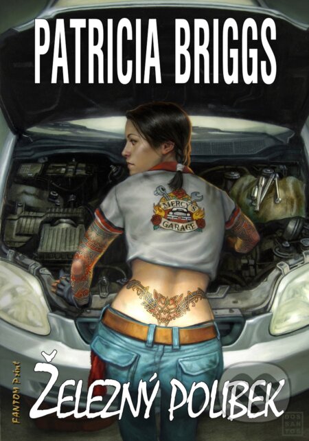 E-kniha: Železný polibek (Patricia Briggs). FANTOM Print, 2010 E-kniha: Železný polibek (Patricia Briggs). FANTOM Print, 2010