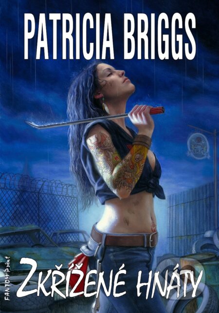 E-kniha: Zkřížené hnáty (Patricia Briggs). FANTOM Print, 2011 E-kniha: Zkřížené hnáty (Patricia Briggs). FANTOM Print, 2011
