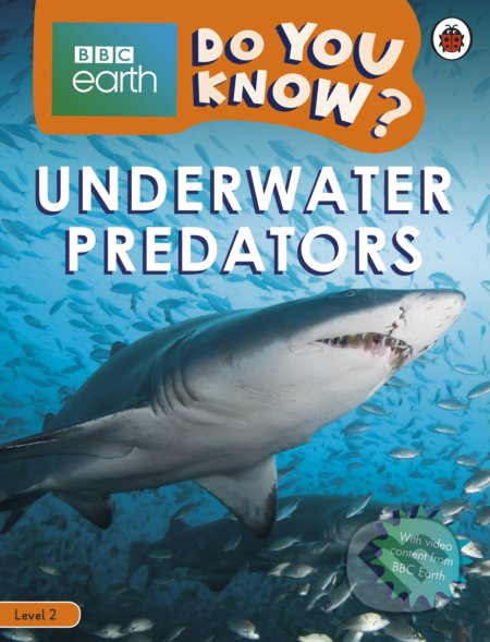 Kniha: Underwater Predators (Ladybird Books). Ladybird Books, 2020 Kniha: Underwater Predators (Ladybird Books). Ladybird Books, 2020