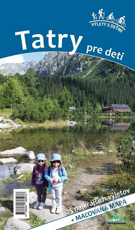 E-kniha: Tatry pre deti (Daniel Kollár a Viera Poláková). DAJAMA, 2019 E-kniha: Tatry pre deti (Daniel Kollár a Viera Poláková). DAJAMA, 2019