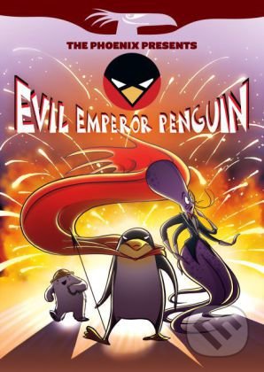 Evil Emperor Penguin - Laura Ellen Anderson, David Fickling Books, 2015