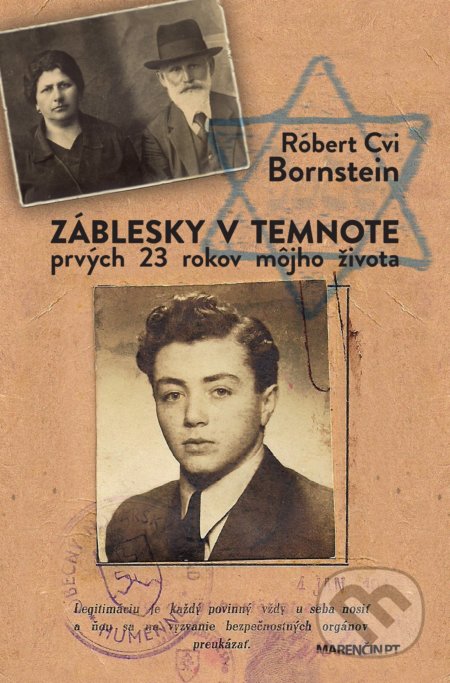 Kniha: Záblesky v temnote (Róbert Cvi Bornstein). Marenčin PT, 2020 Kniha: Záblesky v temnote (Róbert Cvi Bornstein). Marenčin PT, 2020