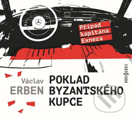 Audiokniha: Poklad byzantského kupce (Václav Erben). Radioservis, 2020 Audiokniha: Poklad byzantského kupce (Václav Erben). Radioservis, 2020